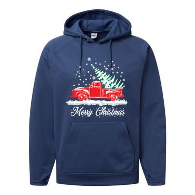 Christmas Tree In Back Of Old Red Pick Up Truck Snowing Gift Performance Fleece Hoodie