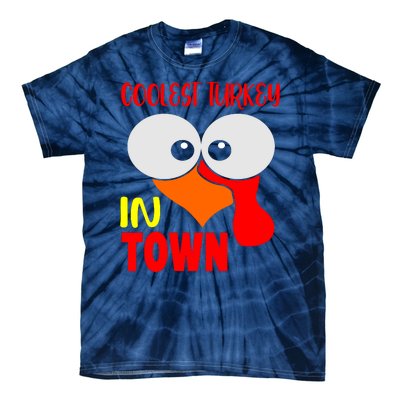 Coolest Turkey In Town Funny Thanksgiving Tie-Dye T-Shirt