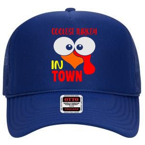 Coolest Turkey In Town Funny Thanksgiving High Crown Mesh Back Trucker Hat