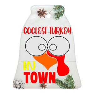 Coolest Turkey In Town Funny Thanksgiving Ceramic Bell Ornament