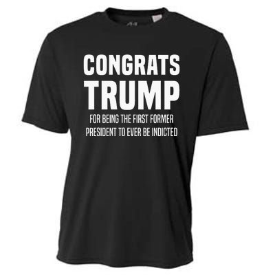 Congrats Trump Indicted Cooling Performance Crew T-Shirt