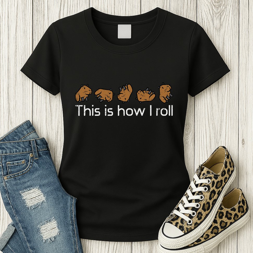 Capybara This Is How I Roll Cute Capy Rodent Womens T-Shirt