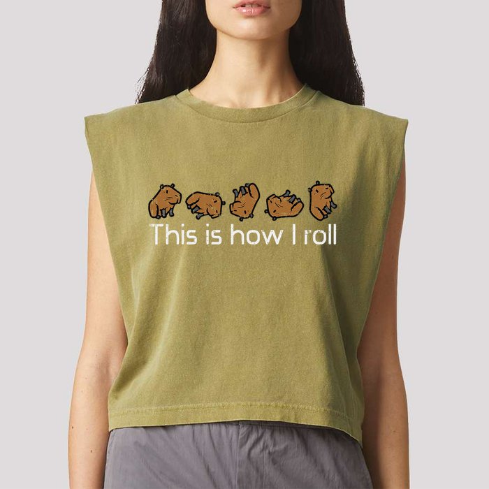 Capybara This Is How I Roll Cute Capy Rodent Garment-Dyed Women's Muscle Tee