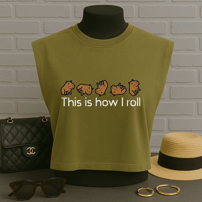 Capybara This Is How I Roll Cute Capy Rodent Garment-Dyed Women's Muscle Tee