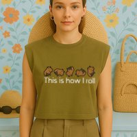 Capybara This Is How I Roll Cute Capy Rodent Garment-Dyed Women's Muscle Tee