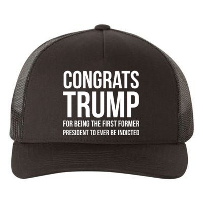 Congrats Trump Indicted Yupoong Adult 5-Panel Trucker Hat