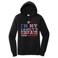 Computer Tech Im My Familys Unpaid Tech Support Women's Pullover Hoodie