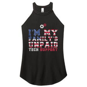 Computer Tech Im My Familys Unpaid Tech Support Women's Perfect Tri Rocker Tank