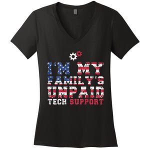 Computer Tech Im My Familys Unpaid Tech Support Women's V-Neck T-Shirt