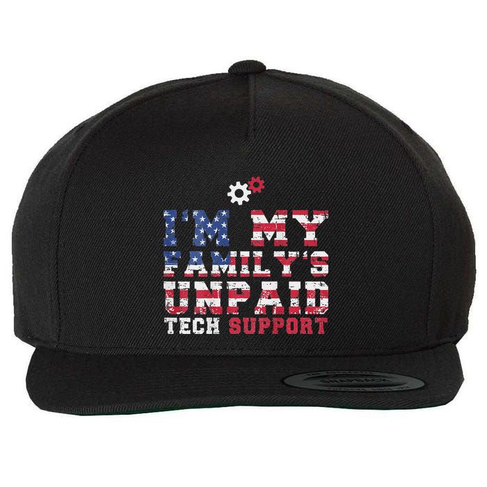 Computer Tech Im My Familys Unpaid Tech Support Wool Snapback Cap