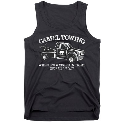 Camel Towing Inappropriate Humor Adult Humor Camel Towing Tank Top