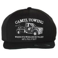 Camel Towing Inappropriate Humor Adult Humor Camel Towing Wool Snapback Cap