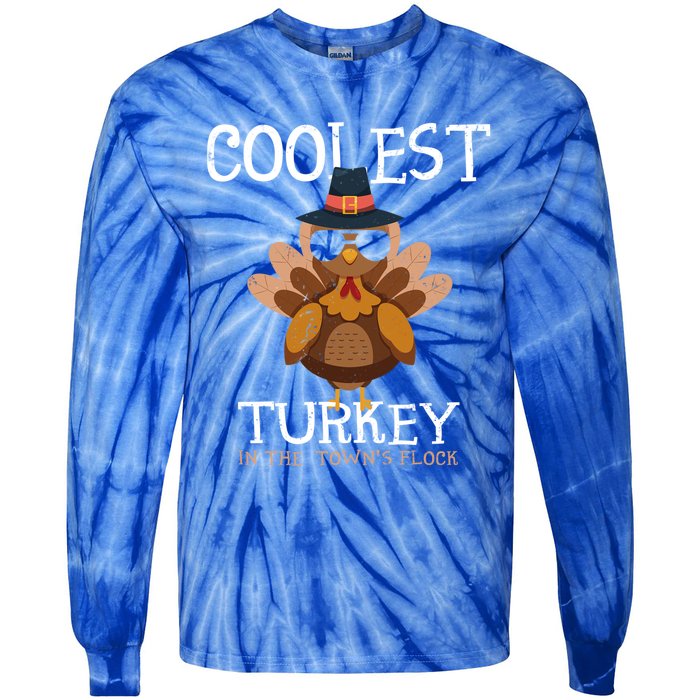 Coolest Turkey In The Towns Flock Thanksgiving Turkey Gift Tie-Dye Long Sleeve Shirt