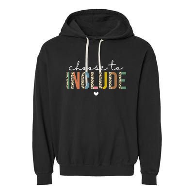 Choose To Include Special Education Teacher Autism Awareness Garment-Dyed Fleece Hoodie