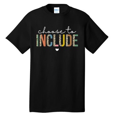 Choose To Include Special Education Teacher Autism Awareness Tall T-Shirt