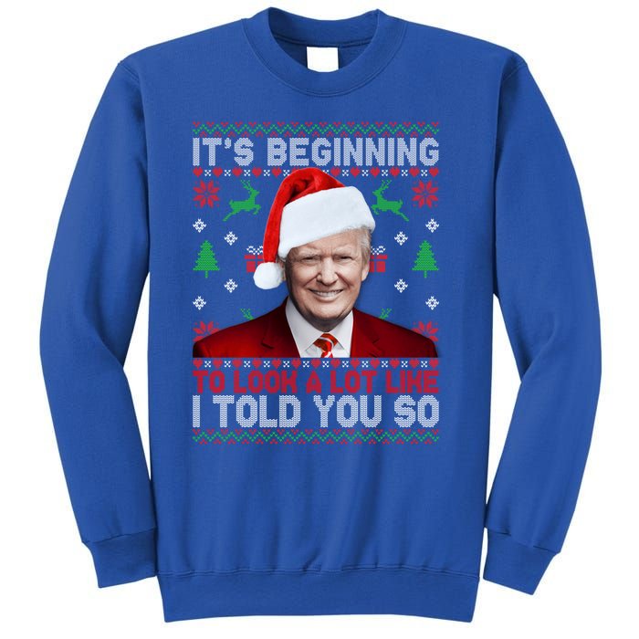 Christmas Trump Its Beginning To Look A Lot Like You Miss Me Gift Sweatshirt