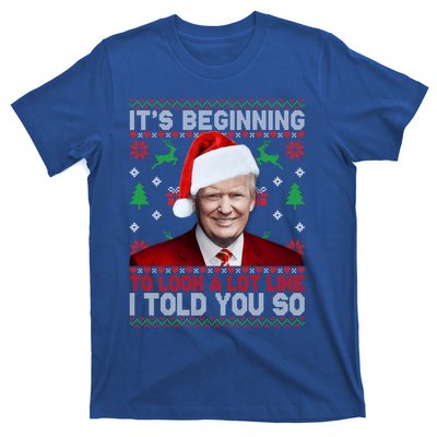 Christmas Trump Its Beginning To Look A Lot Like You Miss Me Gift T-Shirt