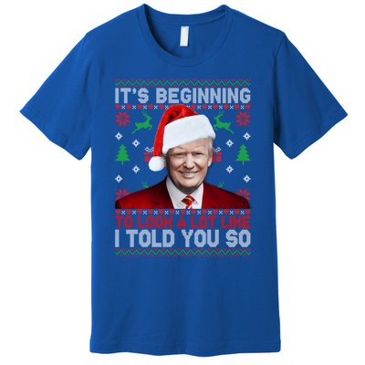 Christmas Trump Its Beginning To Look A Lot Like You Miss Me Gift Premium T-Shirt