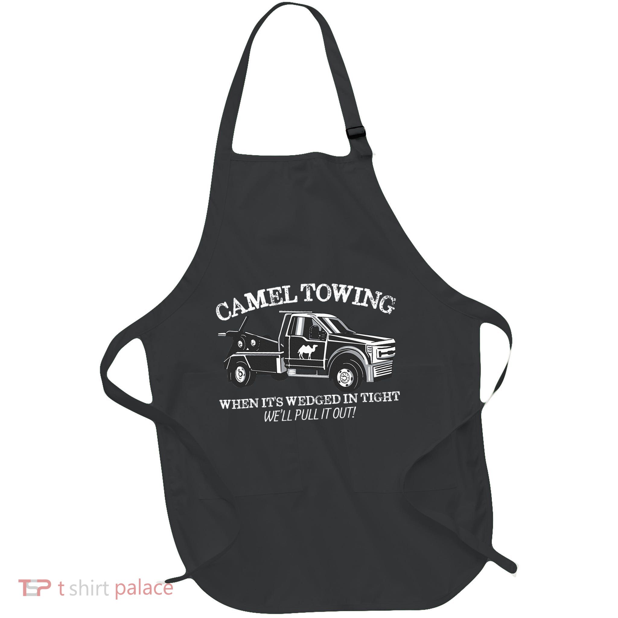 Camel Towing Inappropriate Humor Adult Humor Camel Towing Full-Length Apron With Pockets