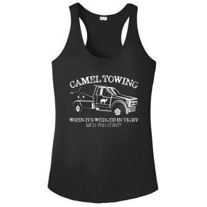 Camel Towing Inappropriate Humor Adult Humor Camel Towing Ladies PosiCharge Competitor Racerback Tank