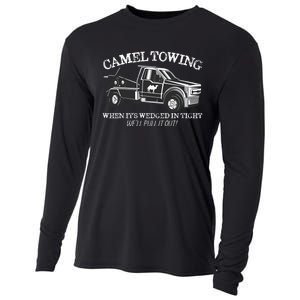 Camel Towing Inappropriate Humor Adult Humor Camel Towing Cooling Performance Long Sleeve Crew