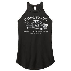 Camel Towing Inappropriate Humor Adult Humor Camel Towing Women's Perfect Tri Rocker Tank