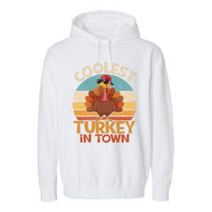 Coolest Turkey In Town Dabbing Turkey Thanksgiving Day Gift Garment-Dyed Fleece Hoodie