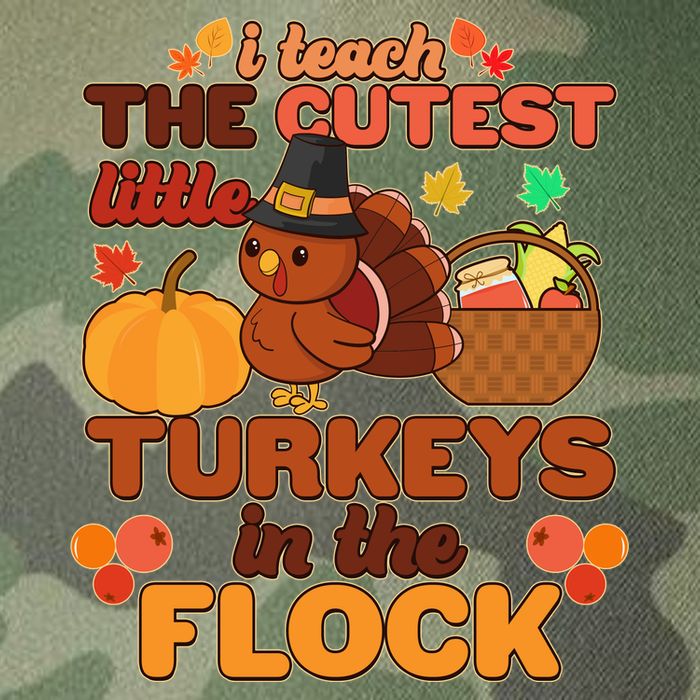 Cute Thanksgiving I Teach The Cutest Little Turkeys In The Flock Legacy Tie Dye Trucker Hat