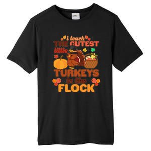 Cute Thanksgiving I Teach The Cutest Little Turkeys In The Flock Tall Fusion ChromaSoft Performance T-Shirt