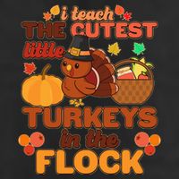 Cute Thanksgiving I Teach The Cutest Little Turkeys In The Flock Microfiber Hand Towel