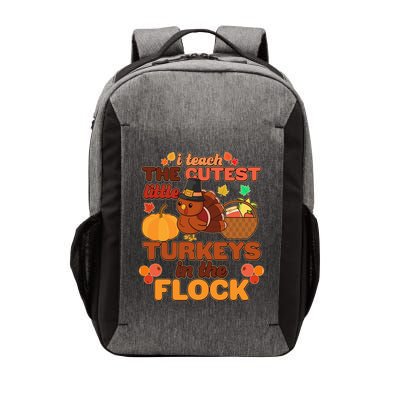 Cute Thanksgiving I Teach The Cutest Little Turkeys In The Flock Vector Backpack