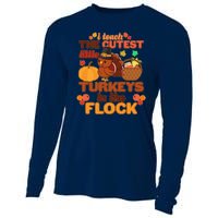 Cute Thanksgiving I Teach The Cutest Little Turkeys In The Flock Cooling Performance Long Sleeve Crew