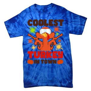 Coolest Turkey In Town Design Thanksgiving Paintball Cool Gift Tie-Dye T-Shirt