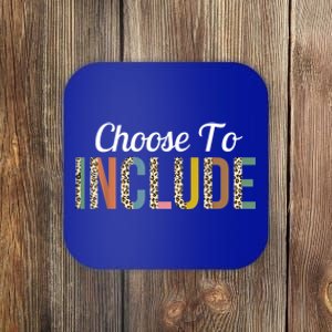 Choose To Include Special Education Teacher Autism Awareness Cool Gift Coaster