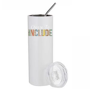 Choose To Include Special Education Teacher Autism Awareness Cool Gift Stainless Steel Tumbler