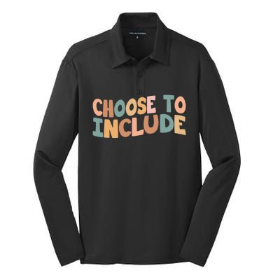 Choose To Include Special Education Teacher Autism Awareness Gift Silk Touch Performance Long Sleeve Polo