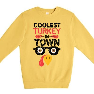 Coolest Turkey In Town Funny Thanksgiving Holiday Vintage Great Gift Premium Crewneck Sweatshirt