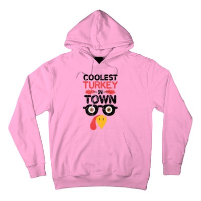 Coolest Turkey In Town Funny Thanksgiving Holiday Vintage Great Gift Hoodie