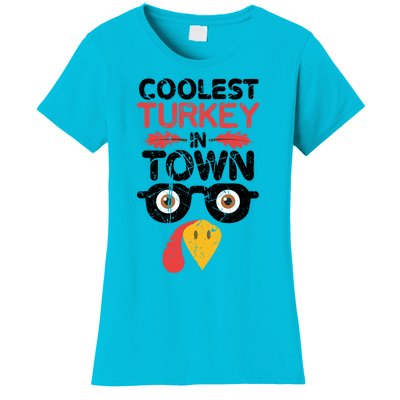 Coolest Turkey In Town Funny Thanksgiving Holiday Vintage Great Gift Women's T-Shirt