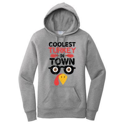 Coolest Turkey In Town Funny Thanksgiving Holiday Vintage Great Gift Women's Pullover Hoodie