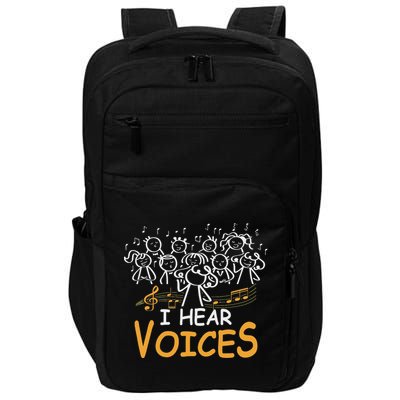 Choir Teacher I Hear Voices Chorister Church Choral Music Impact Tech Backpack