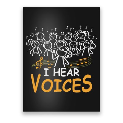 Choir Teacher I Hear Voices Chorister Church Choral Music Poster
