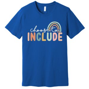 Choose To Include Special Education Teacher Autism Awareness Gift Premium T-Shirt