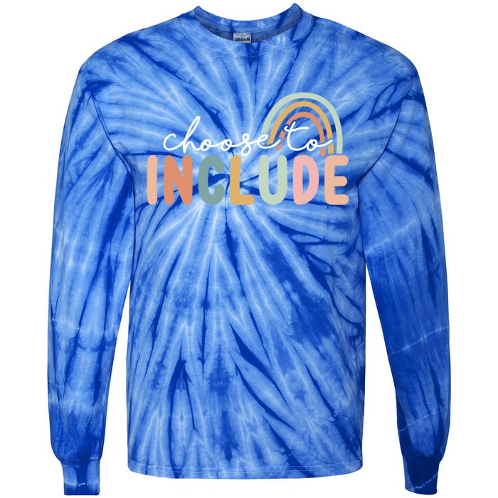 Choose To Include Special Education Teacher Autism Awareness Gift Tie-Dye Long Sleeve Shirt