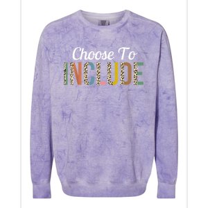 Choose To Include Special Education Teacher Autism Awareness Gift Colorblast Crewneck Sweatshirt