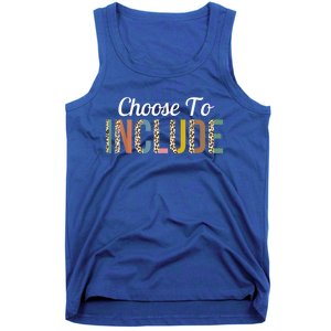 Choose To Include Special Education Teacher Autism Awareness Gift Tank Top