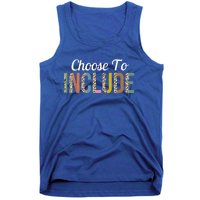 Choose To Include Special Education Teacher Autism Awareness Gift Tank Top