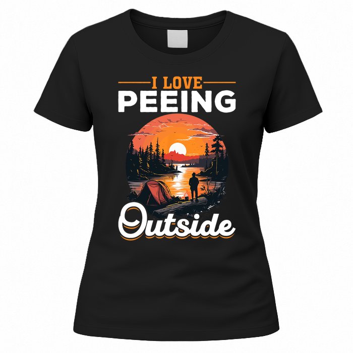 Camping Tent I Love Peeing Outside Women's T-Shirt