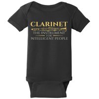 Clarinet The Instrument For Intelligent People Clarinetist Baby Bodysuit
