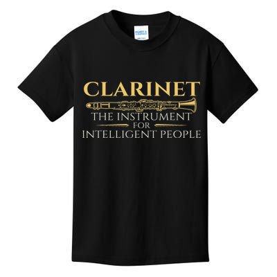 Clarinet The Instrument For Intelligent People Clarinetist Kids T-Shirt